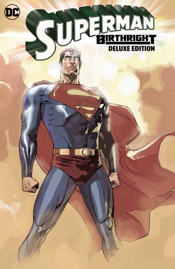 SUPERMAN BIRTHRIGHT The Deluxe Edition HC