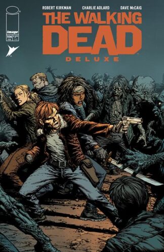 WALKING DEAD DLX #106 Cover A DAVID FINCH & DAVE MCCAIG (MR)