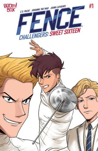 FENCE Challengers Sweet Sixteen #1 Cover A JOHANNA THE MAD