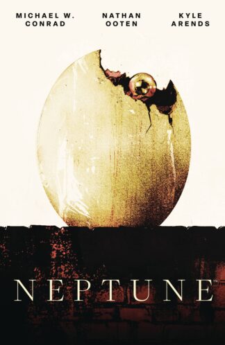 NEPTUNE (Michael Conrad & Nathan Ooten)  GN