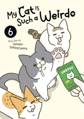 MY CAT IS SUCH A WEIRDO GN Vol 06