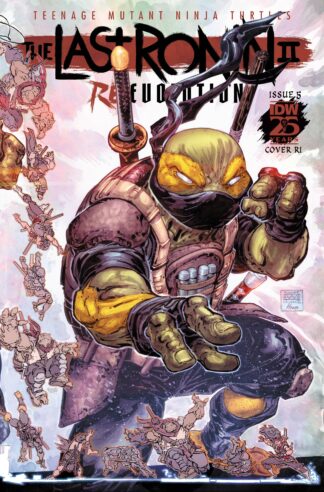 TEENAGE MUTANT NINJA TURTLES The Last Ronin II Re-Evolution #5 Variant 1:25 WILLIAMS II Cover [125]