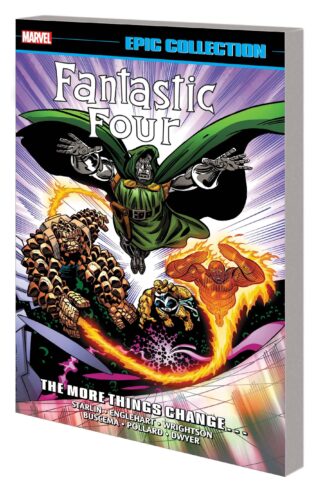 FANTASTIC FOUR Epic Collection (18) The MORE THINGS CHANGE [2025 PtG]