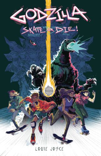 GODZILLA Skate or Die! TP