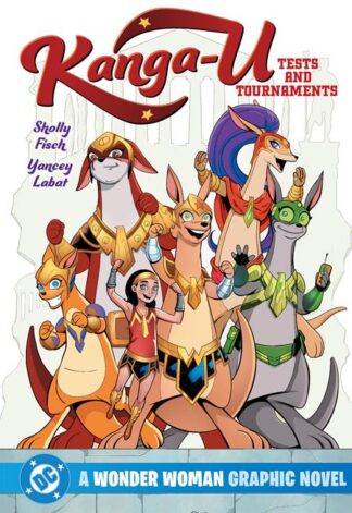 KANGA-U Tests and Tournaments A Wonder Woman Graphic Novel TP