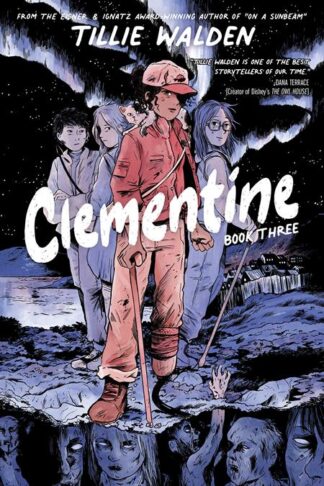 CLEMENTINE GN Book 03 (Walking Dead Telltale)