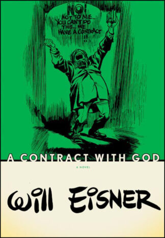 WILL EISNER'S CONTRACT WITH GOD [1978] SC