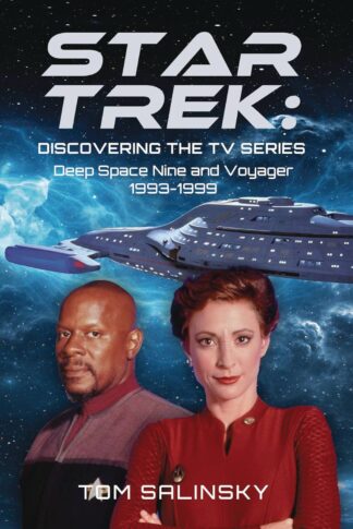 STAR TREK Disocvering the TV Series DS9 & Voyager HC
