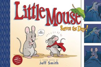 Jeff Smith LITTLE SAVES THE DAY HC