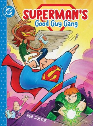 SUPERMAN's Good Guy Gang HC Book 01
