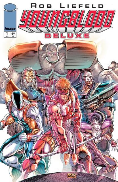 YOUNGBLOOD Deluxe #1 Cover A ROB LIEFELD