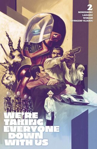 WERE TAKING EVERYONE DOWN WITH US #2 (of 6) Cover C ELIA BONETTI (MR)