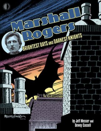 MARSHALL ROGERS Brightest Days & Darkest Knights HC (MR)