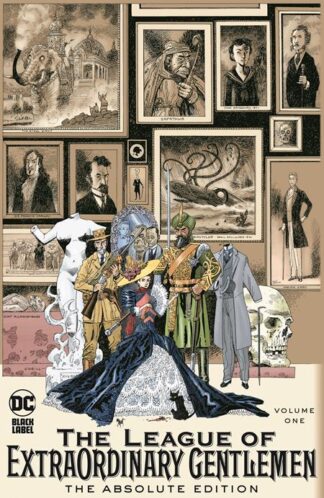 LEAGUE OF EXTRAORDINARY GENTLEMEN Vol 01 The Absolute Edition