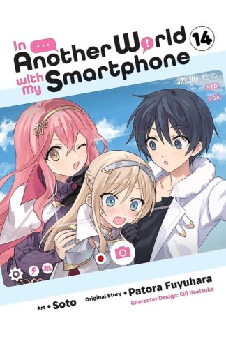 IN ANOTHER WORLD WITH MY SMARTPHONE GN Vol 14