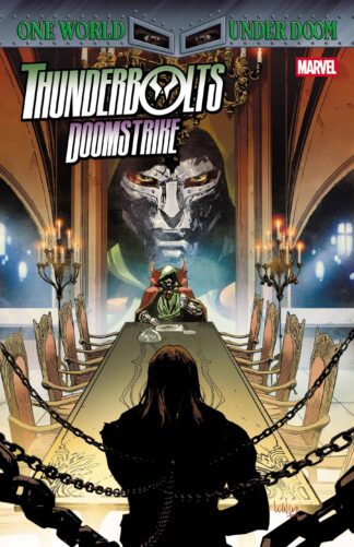 THUNDERBOLTS DOOMSTRIKE #4 Cover A [DOOM]