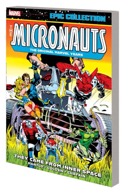 MICRONAUTS Epic Collection (01) THEY CAME FROM INNER SPACE