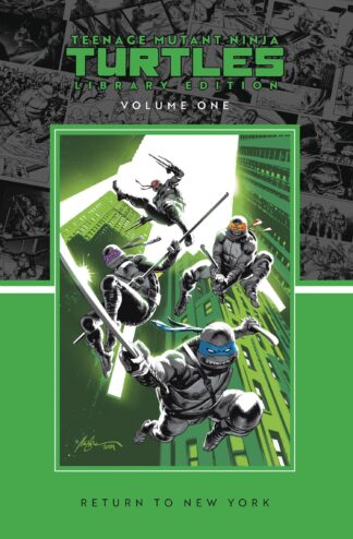 TEENAGE MUTANT NINJA TURTLES Vol 01 Return to New York HC Library Editon