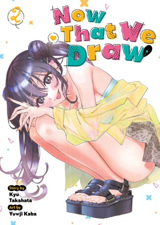 NOW THAT WE DRAW GN Vol 02 (MR)