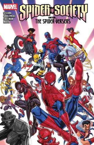 SPIDER-SOCIETY Enter The Spider-Versus TP