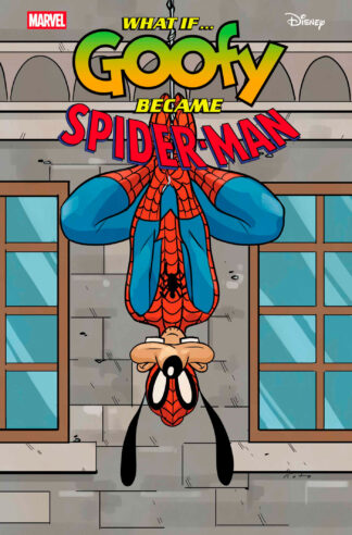 MARVEL & DISNEY WHAT IF Goofy Became Spider-Man #1 Variant PHIL NOTO GOOFY SPIDER-MAN Cover