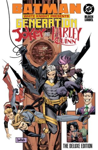BATMAN WHITE KNIGHT Presents Harley Quinn and Generation Joker The Deluxe Edition HC (MR)